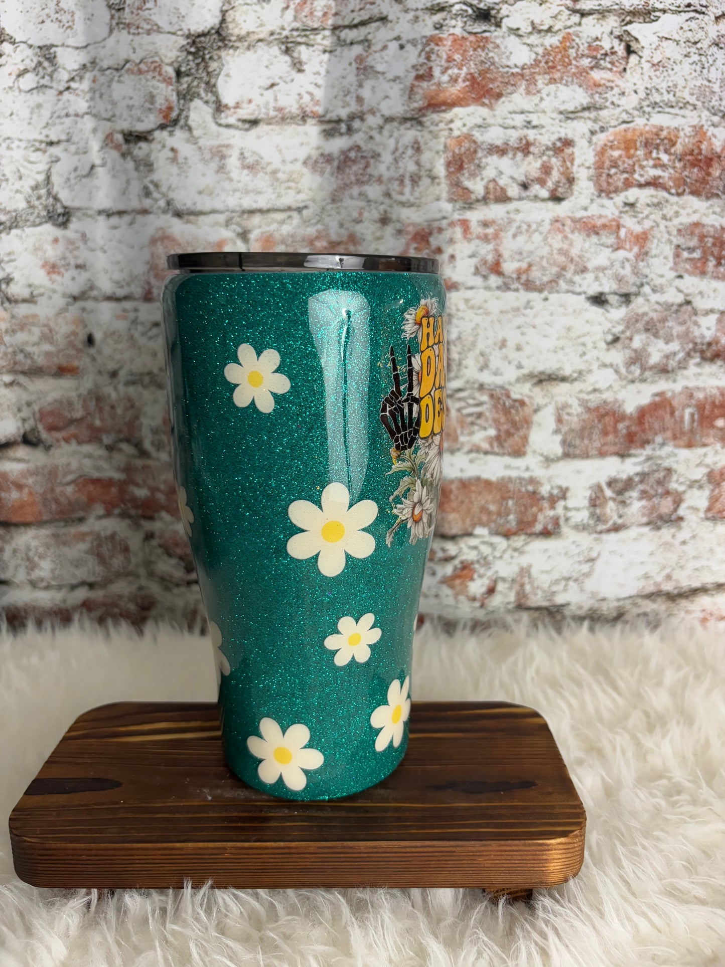 Have the Day You Deserve โ 30oz Daisy Glitter Tumbler ๐ผ